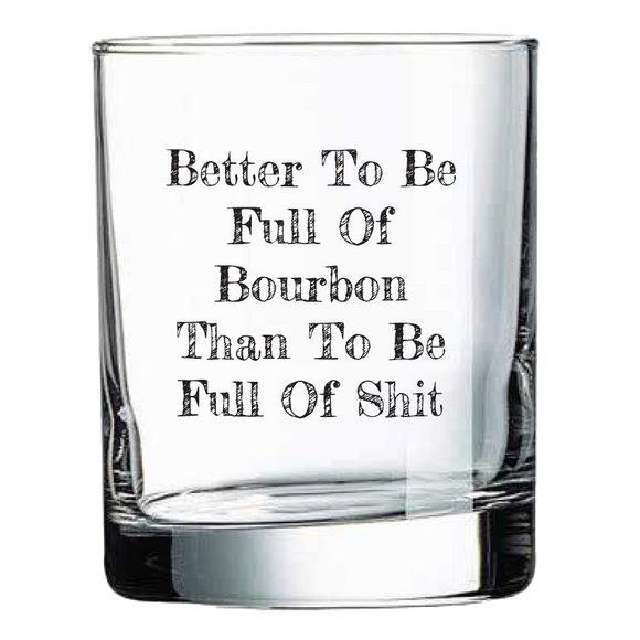 Better to Be Full of Bourbon Sock with Better to Be Full of Bourbon Rocks Glass Gift Basket