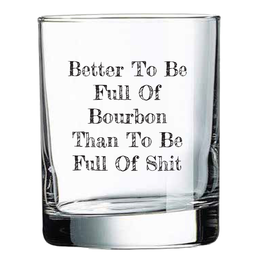 Better to Be Full of Bourbon Sock with Better to Be Full of Bourbon Rocks Glass Gift Basket