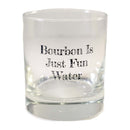 Bourbon is Just Fun Water Rocks Glass-2