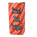 Sweet But Twisted Slim Koozie-1