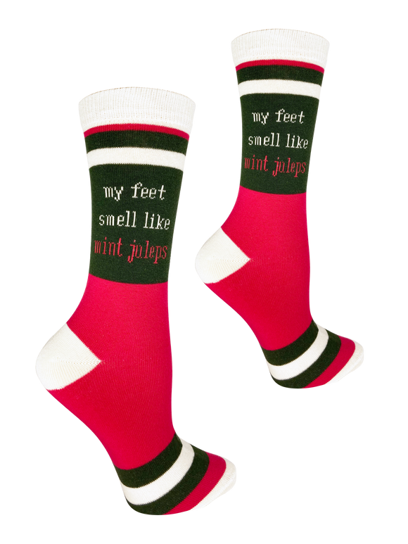 My Feet Smell Like Mint Juleps