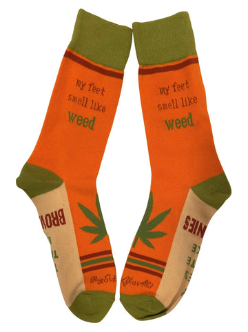 My Feet Smell Like Weed My Toes Taste Like Brownies