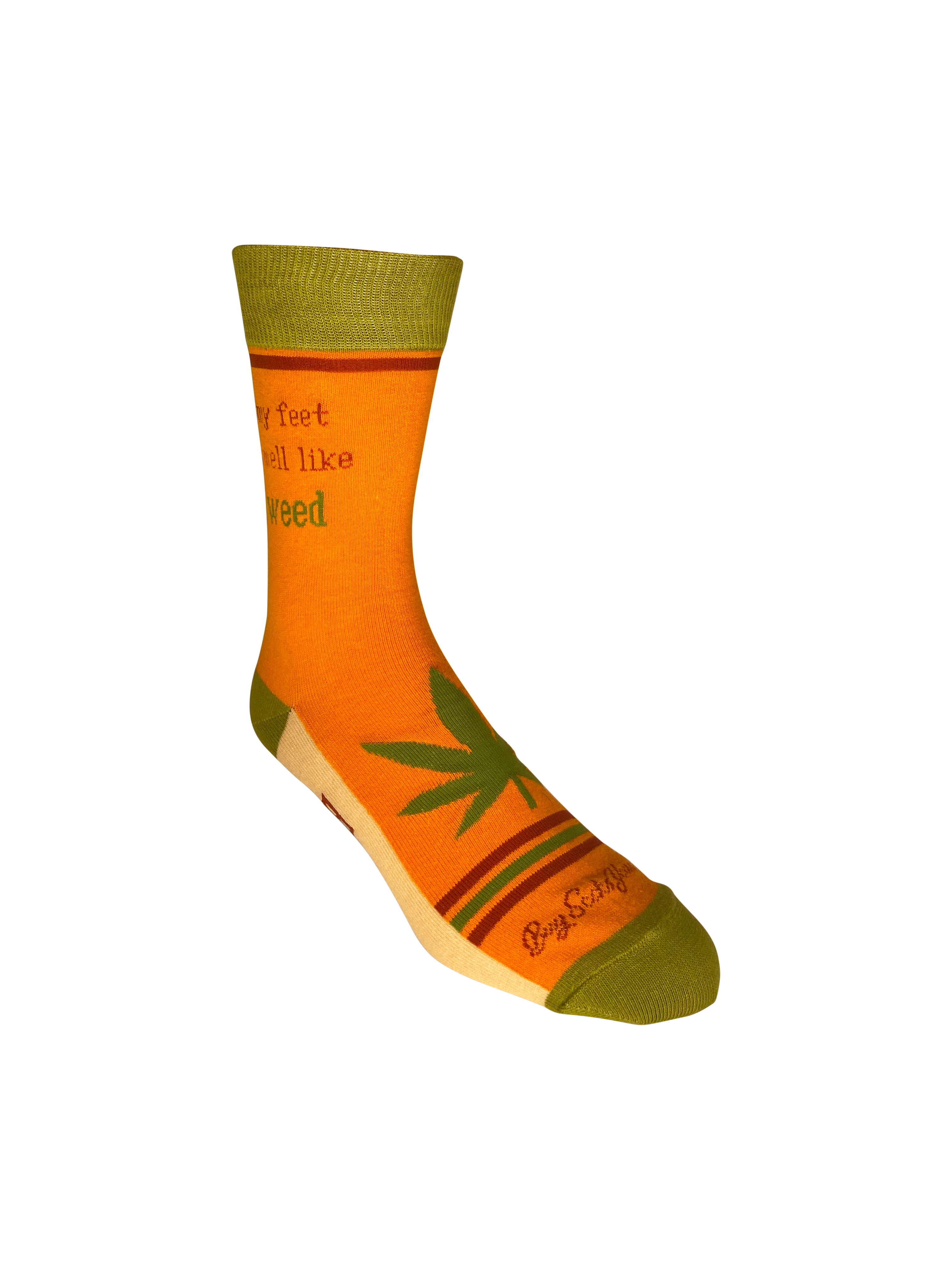 My Feet Smell Like Weed My Toes Taste Like Brownies