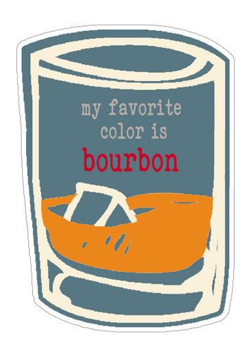 My Favorite Color is Bourbon Sticker