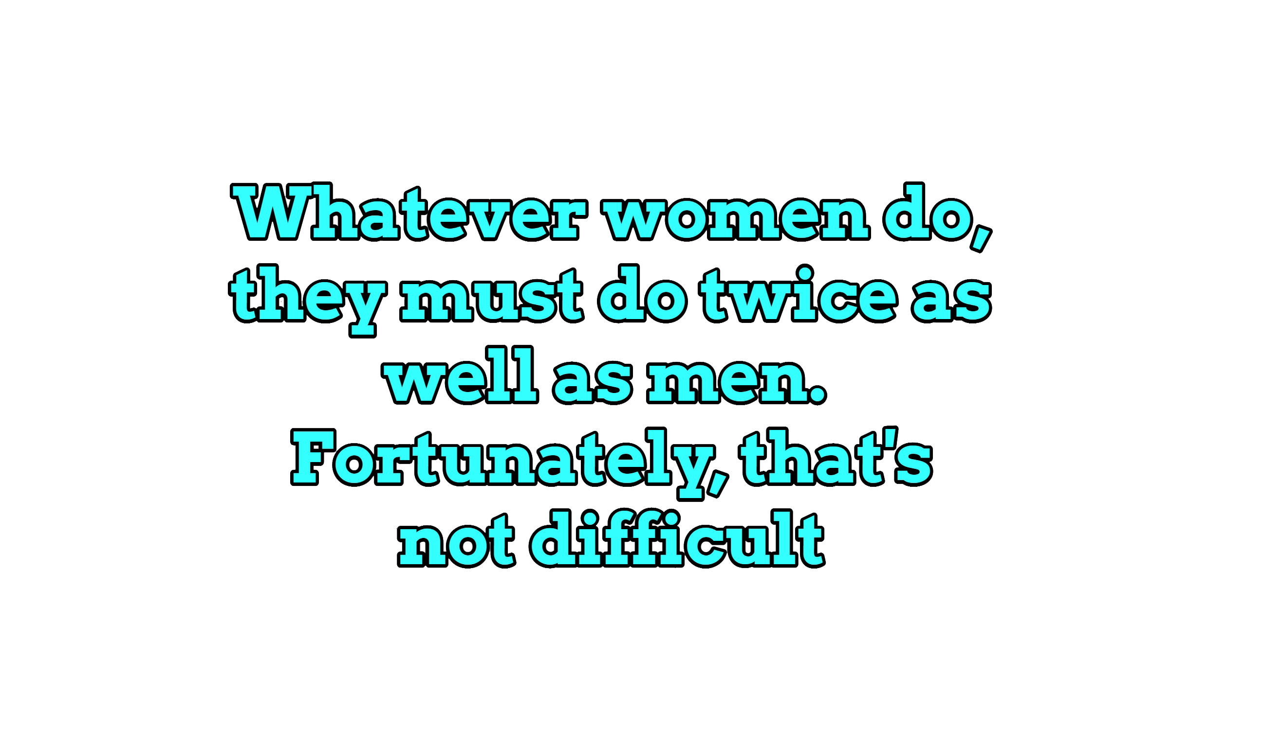 Women Do It Twice as Well Sticker