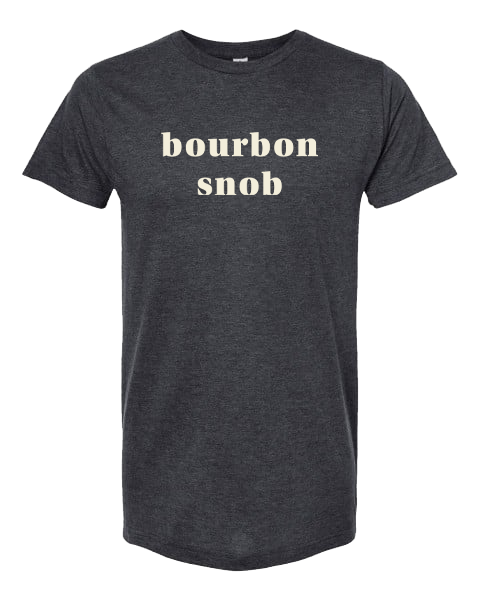 Bourbon Snob Unisex T-Shirt