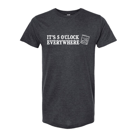 It's 5 o'Clock Everywhere Unisex T-Shirt