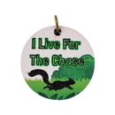 I Live For the Chase Dog Tag-1