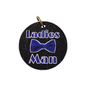 Ladies Man Dog Tag