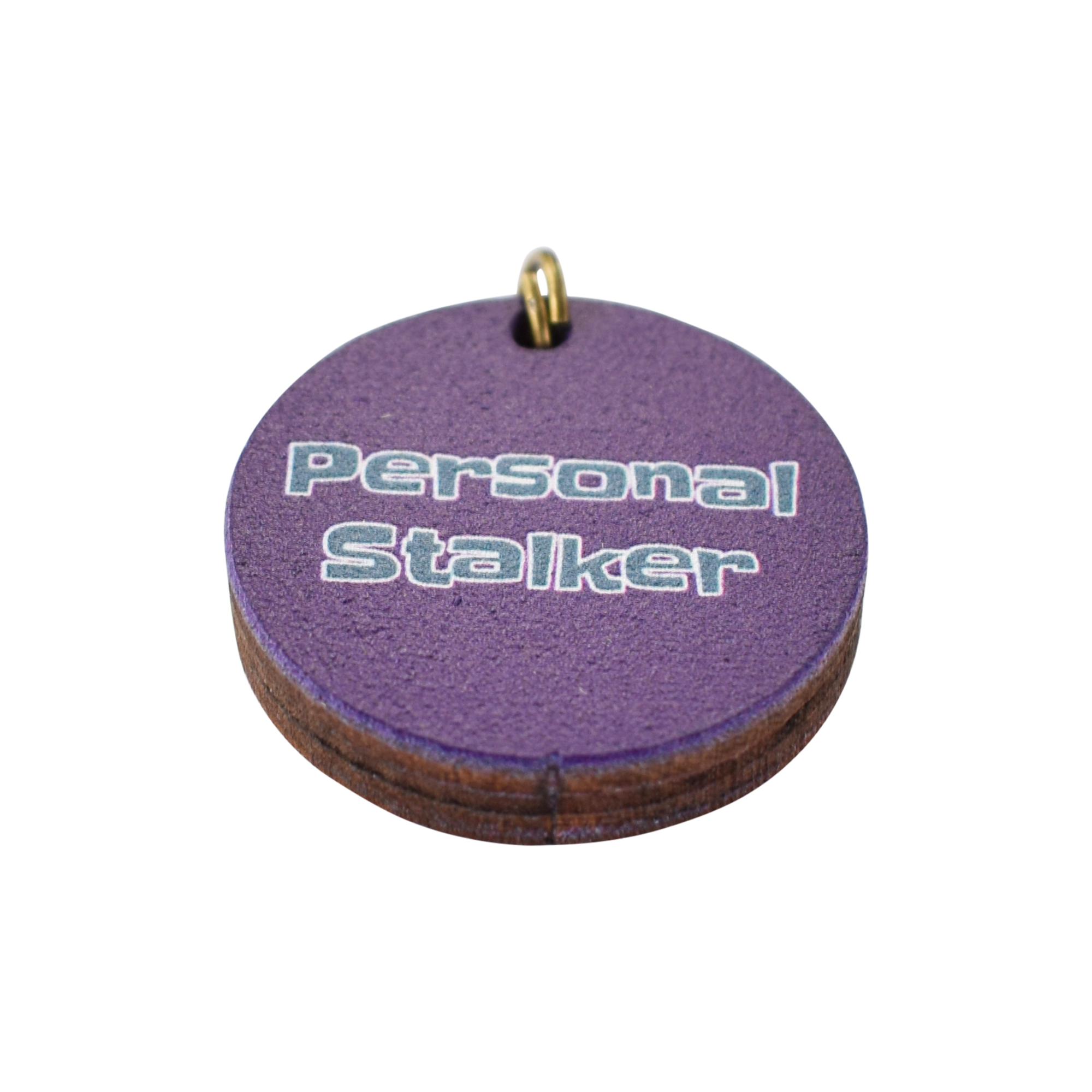 Personal Stalker Dog Tag
