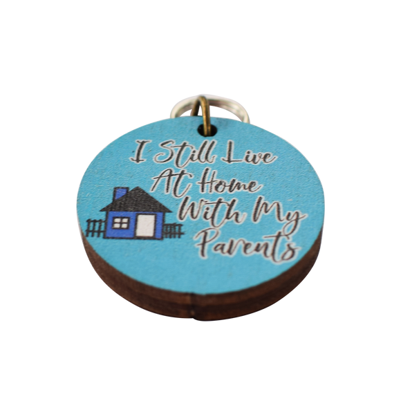 I Still Live at Home with My Parents Dog Tag