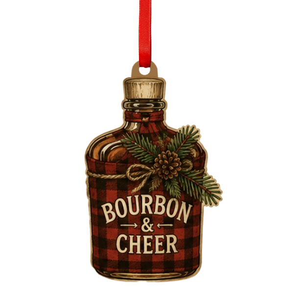 Bourbon and Cheer Wooden Ornament