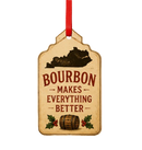 Bourbon Makes Everything Better Wooden Ornament-3