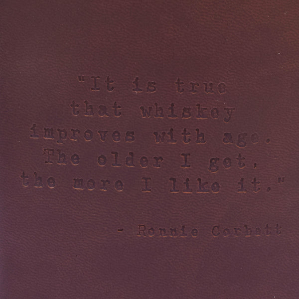 Ronnie Corbett Quote Leather Flask