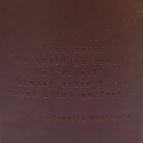 Compton Mackenzie Quote Leather Flask