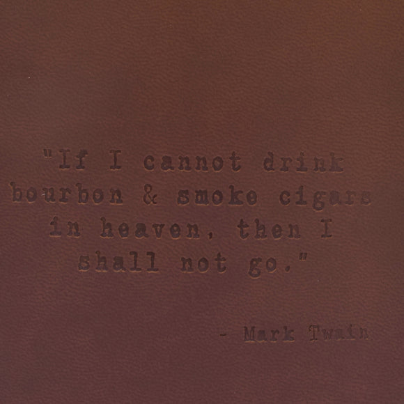 Mark Twain Quote Leather Flask