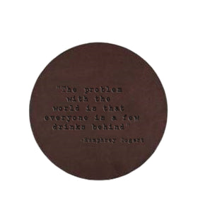 Humphrey Bogart Quote Leather Coaster