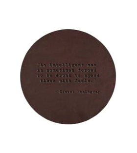 Ernest Hemingway Quote Leather Coaster