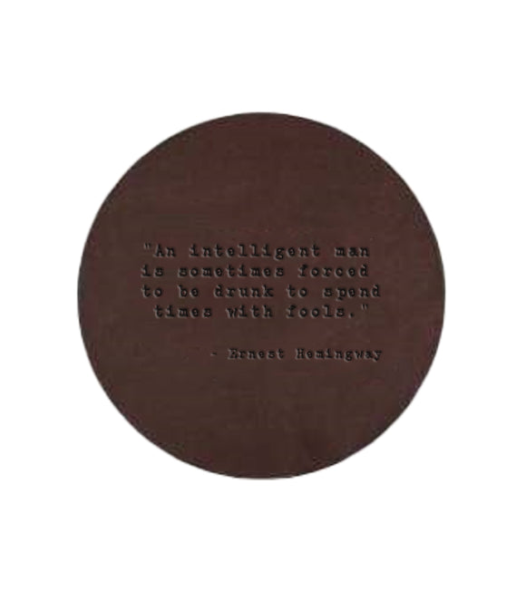 Ernest Hemingway Quote Leather Coaster
