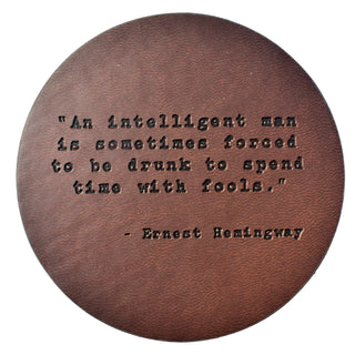 Ernest Hemingway Quote Leather Coaster