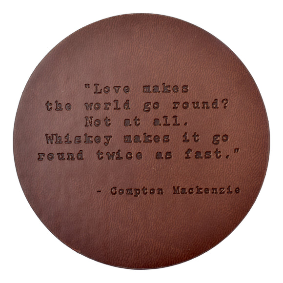 Compton Mackenzie Quote Leather Coaster