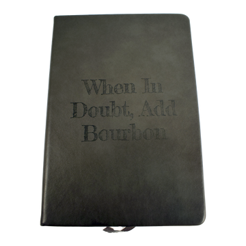 When In Doubt Notebook