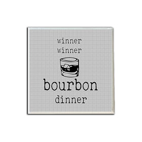 Winner Winner Bourbon Dinner Coaster