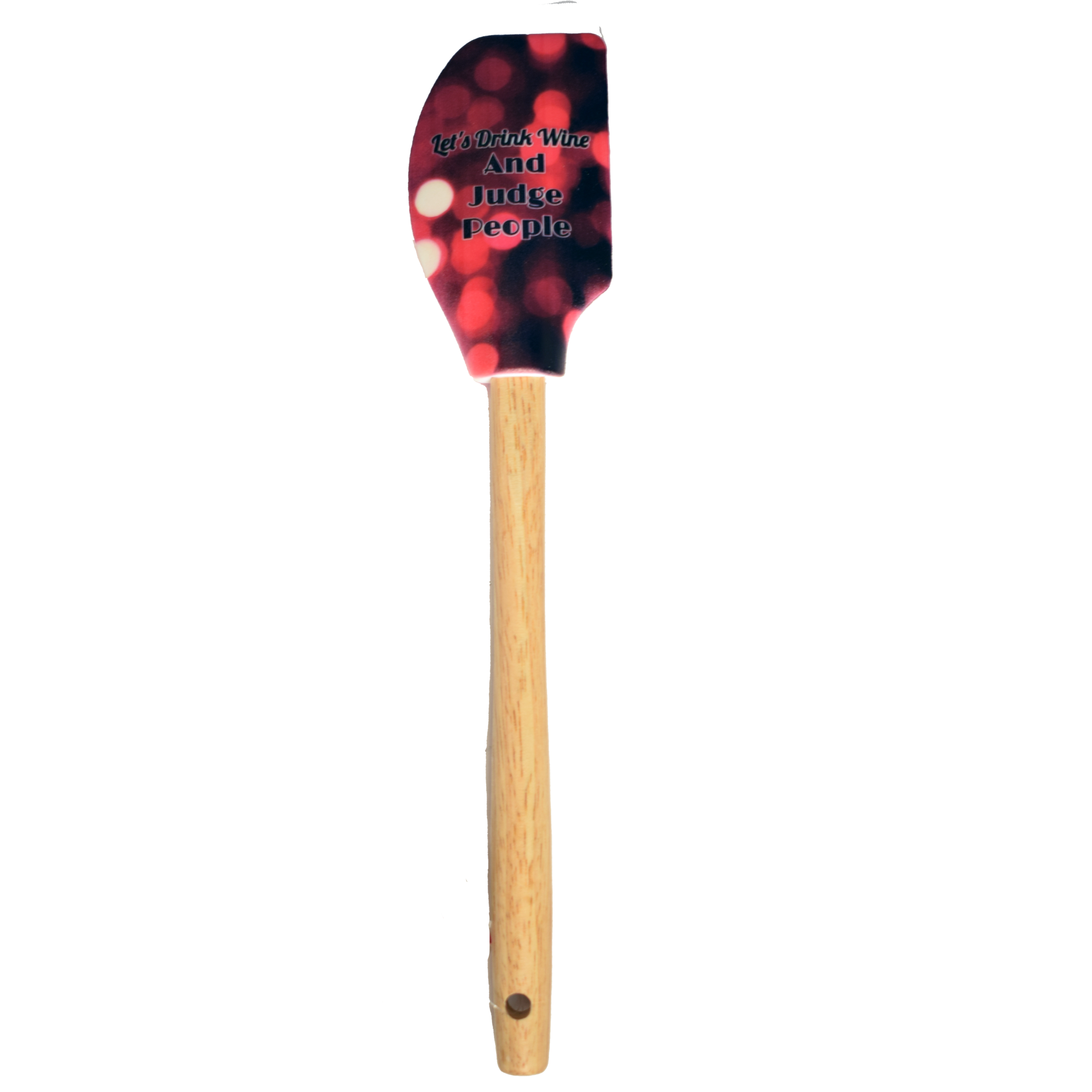 Let's Drink Wine and Judge People Spatula