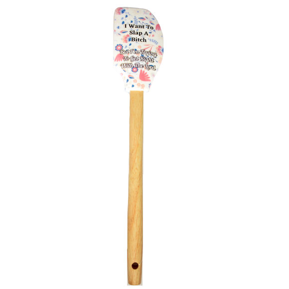 I Want to Slap a Bitch Spatula