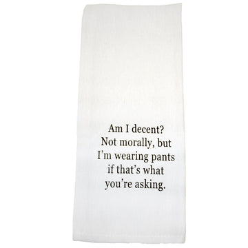 Am I Decent Tea Towel