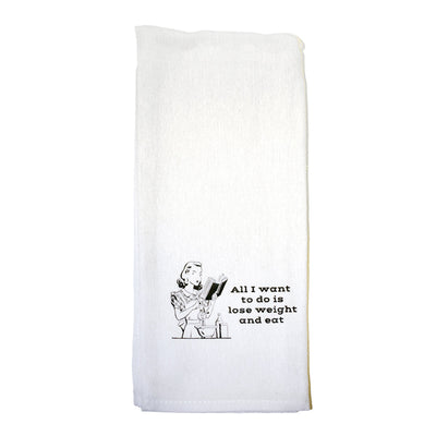 Lose Weight and Eat Tea Towel