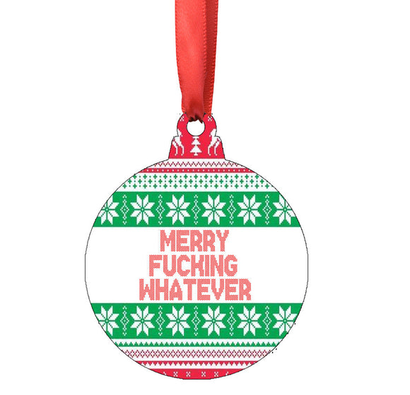 Merry Fucking Whatever Ornament
