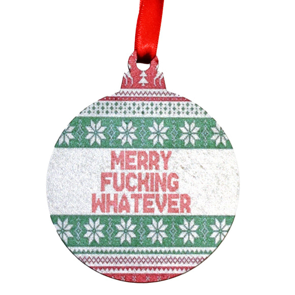 Merry Fucking Whatever Ornament