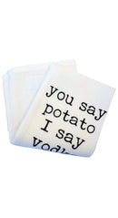 You Say Potato I Say Vodka Tea Towel-4