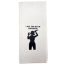 I Put the Hot in Psychotic Tea Towel-1