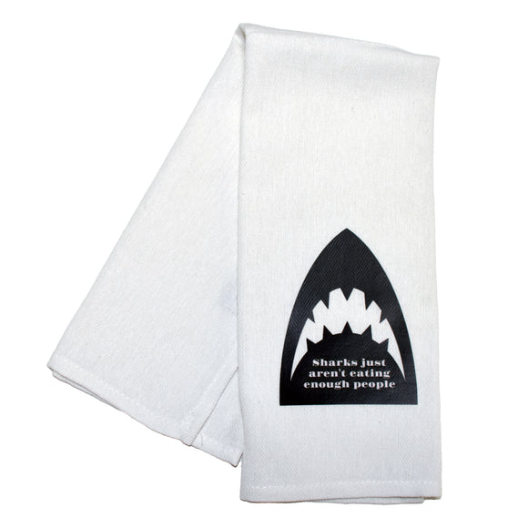 Sharks Just Aren't Eating Enough People Tea Towel