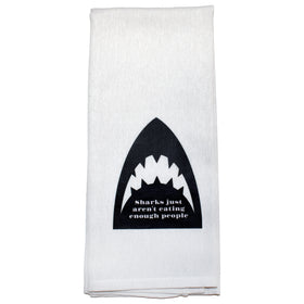 Sharks Just Aren't Eating Enough People Tea Towel