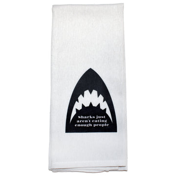 Sharks Just Aren't Eating Enough People Tea Towel