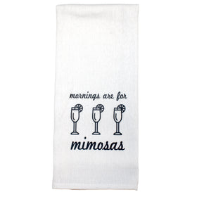 Mornings are for Mimosas Tea Towel