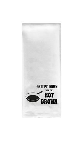 Gettin' Down with the Hot Brown Tea Towel