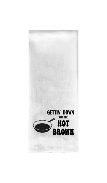 Gettin' Down with the Hot Brown Tea Towel