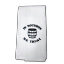 In Bourbon We Trust Tea Towel-1