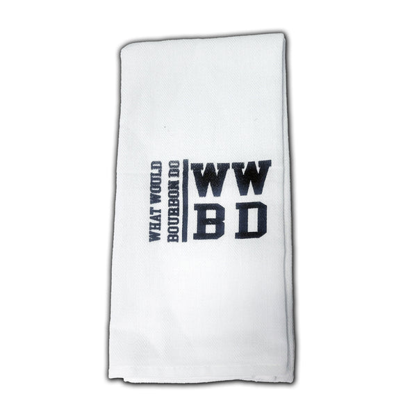 What Would Bourbon Do Tea Towel