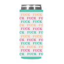 Fuck Slim Koozie-4