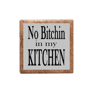 No Bitchin' in my Kitchen Magnet
