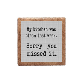 My Kitchen Was Clean Last Week Magnet