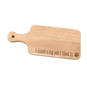 I Kissed a Dog and I Liked It Cheese Board