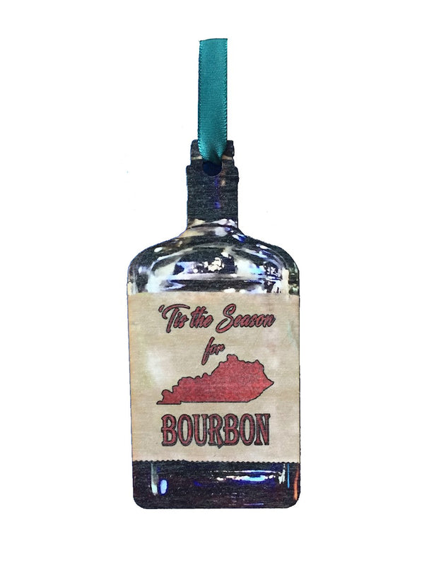 Tis the Season For Bourbon Wooden Ornament - Red