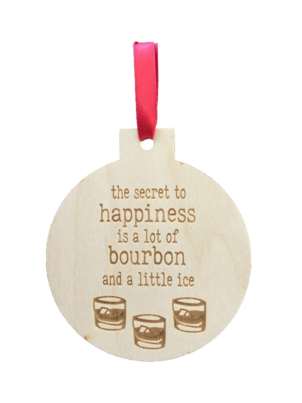 The Secret to Happiness Engraved Ornament