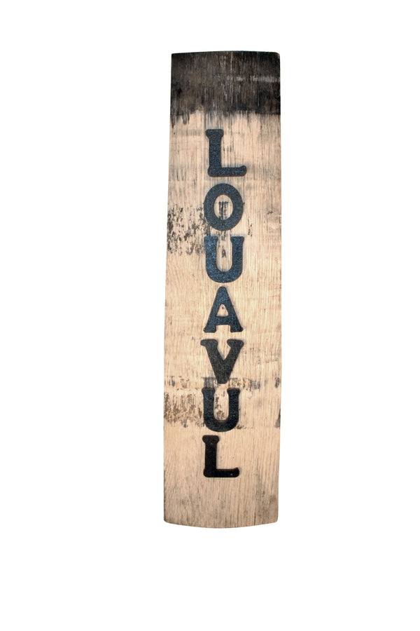 LOU-A-VUL Barrel Stave Sign